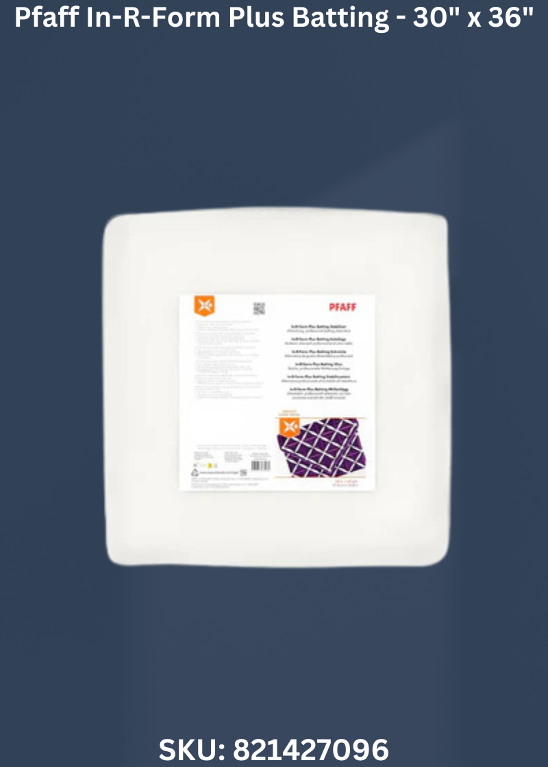 Pfaff In-R-Form Plus Batting - 30" x 36"