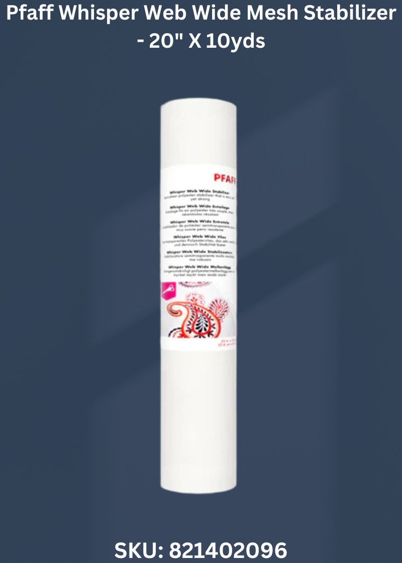Pfaff Whisper Web Wide Mesh Stabilizer - 20" X 10yds
