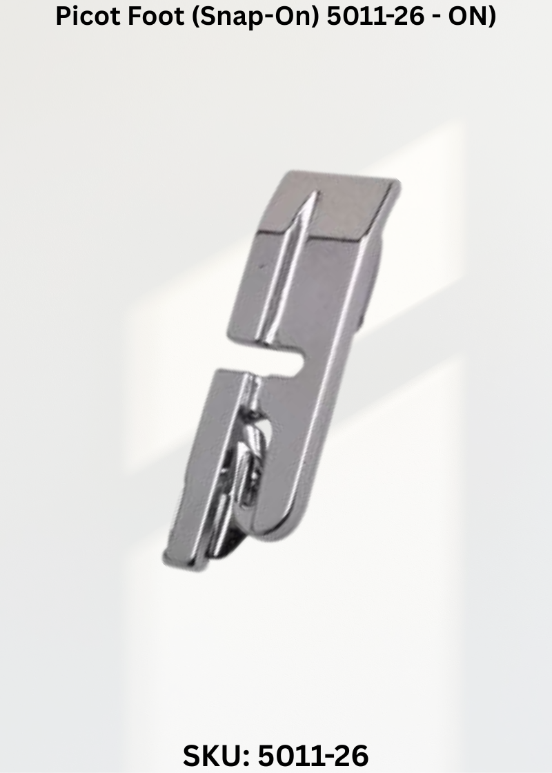 Picot Foot (Snap-On) 5011-26 - ON)