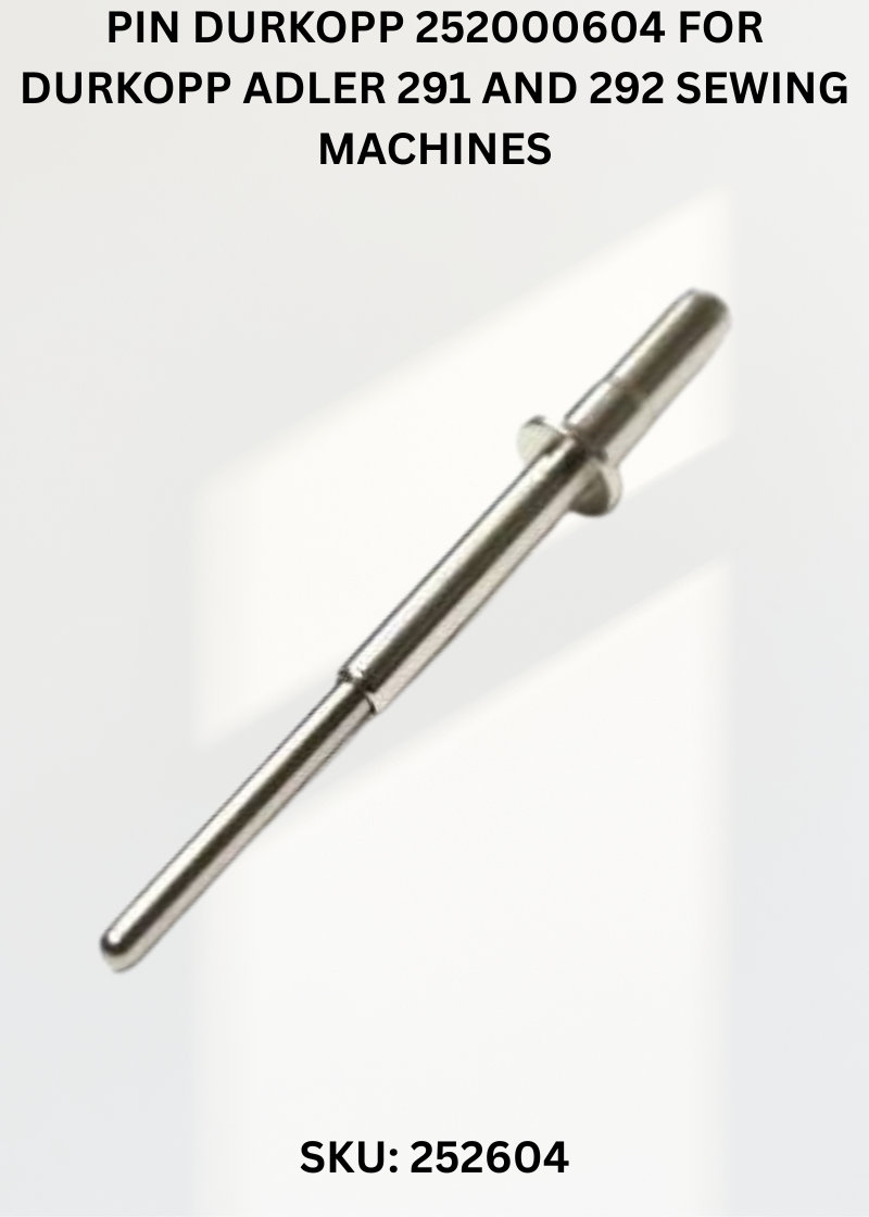 Pin Durkopp 252000604 for Durkopp Adler 291 and 292 Sewing Machines