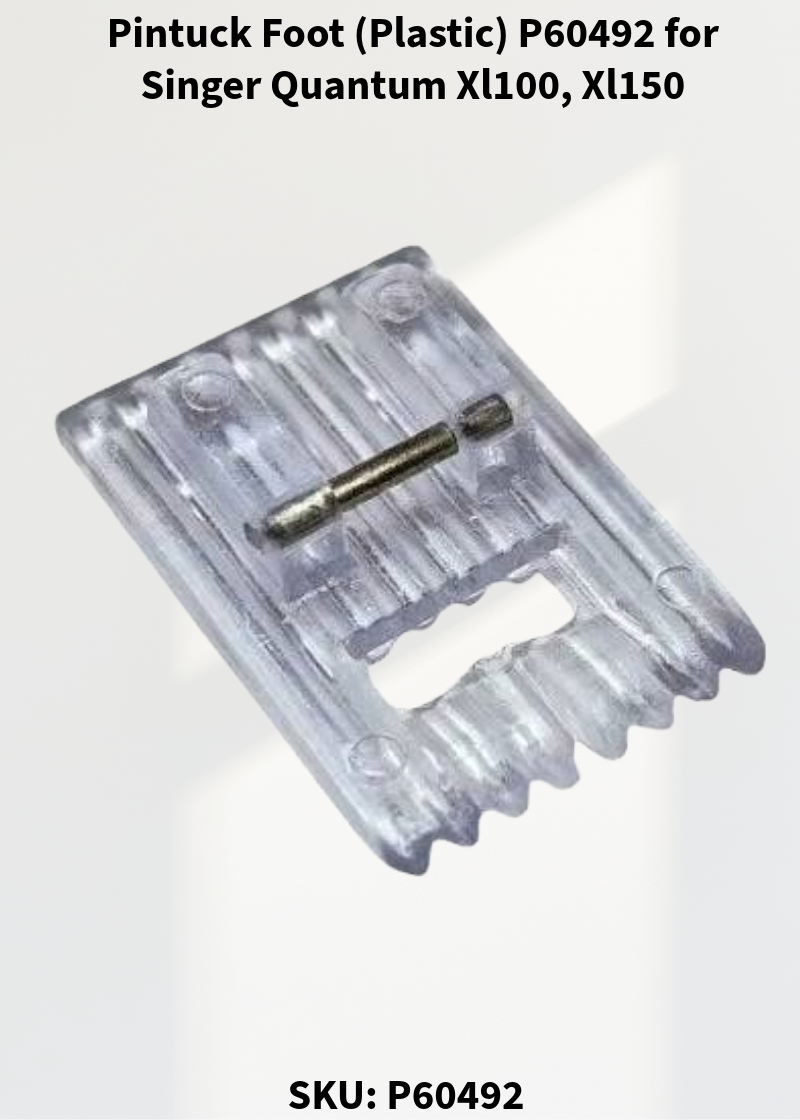 Pintuck Foot (Plastic) P60492 for Singer Quantum Xl100, Xl150 & More Sewing Machines