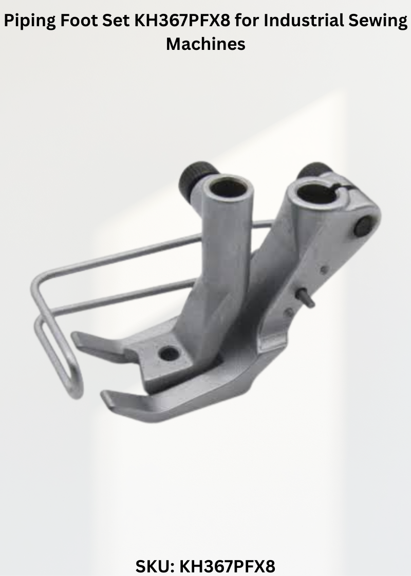 Piping Foot Set KH367PFX8 for Industrial Sewing Machines