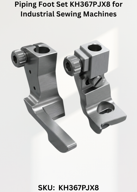 Piping Foot Set KH367PJX8 for Industrial Sewing Machines