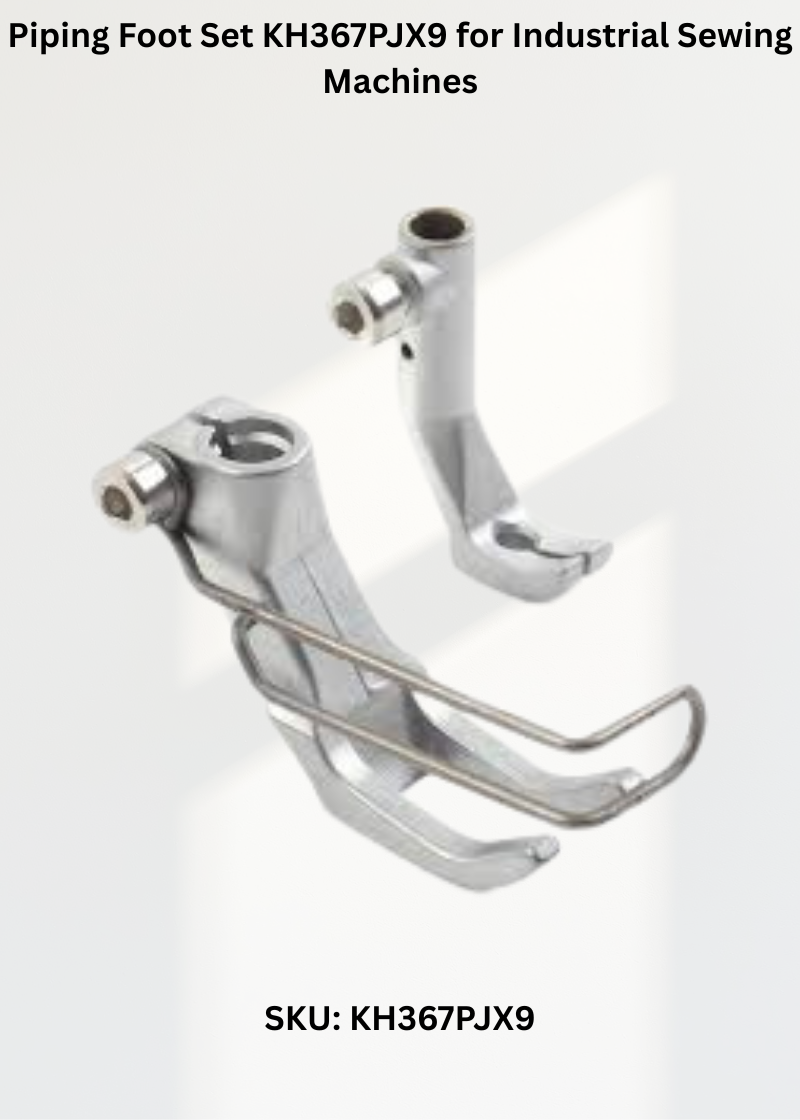 Piping Foot Set KH367PJX9 for Industrial Sewing Machines