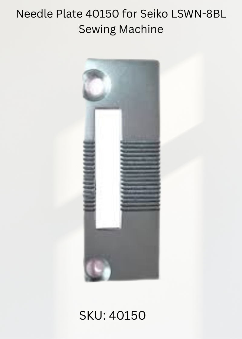 Needle Plate 40150 for Seiko LSWN-8BL Sewing Machine