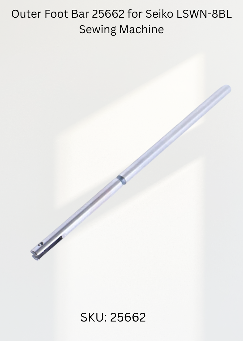 Outer Foot Bar 25662 for Seiko LSWN-8BL Sewing Machine
