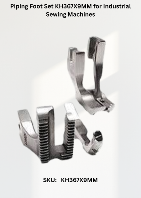 Piping Foot Set KH367X9MM for Industrial Sewing Machines