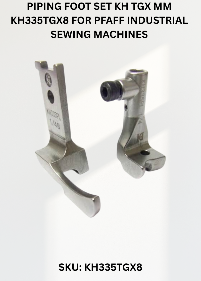 Piping Foot Set Kh Tgx Mm KH335TGX8 for Pfaff Industrial Sewing Machines