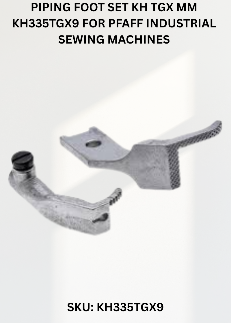 Piping Foot Set Kh Tgx Mm KH335TGX9 for Pfaff Industrial Sewing Machines