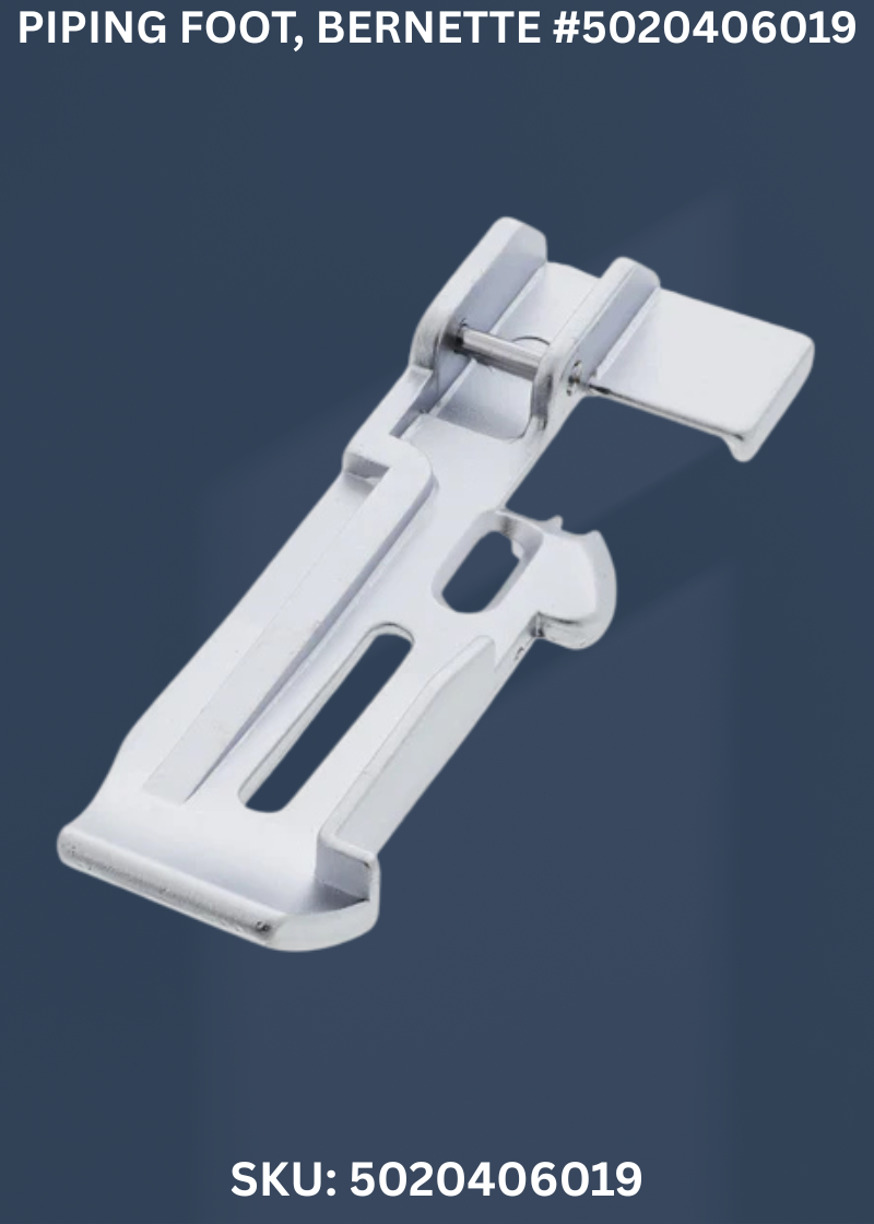 Piping Foot for bernette 5020406019