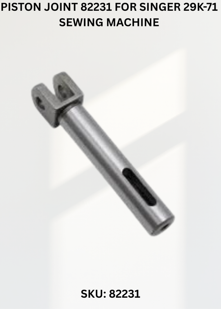 Piston Joint 82231 for Singer 29K-71 Sewing Machine