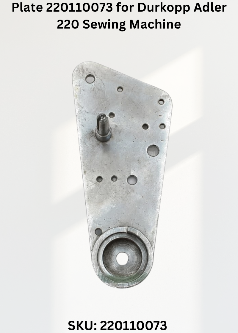 Plate 220110073 for Durkopp Adler 220 Sewing Machine