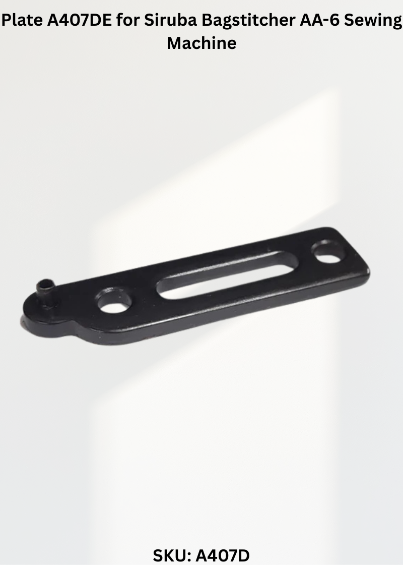 Plate A407DE for Siruba Bagstitcher AA-6 Sewing Machine