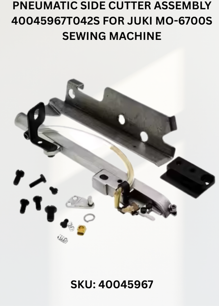 Pneumatic Side Cutter Assembly 40045967T042S for Juki MO-6700S Sewing Machine
