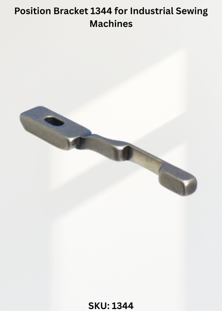 Position Bracket 1344 for Industrial Sewing Machines