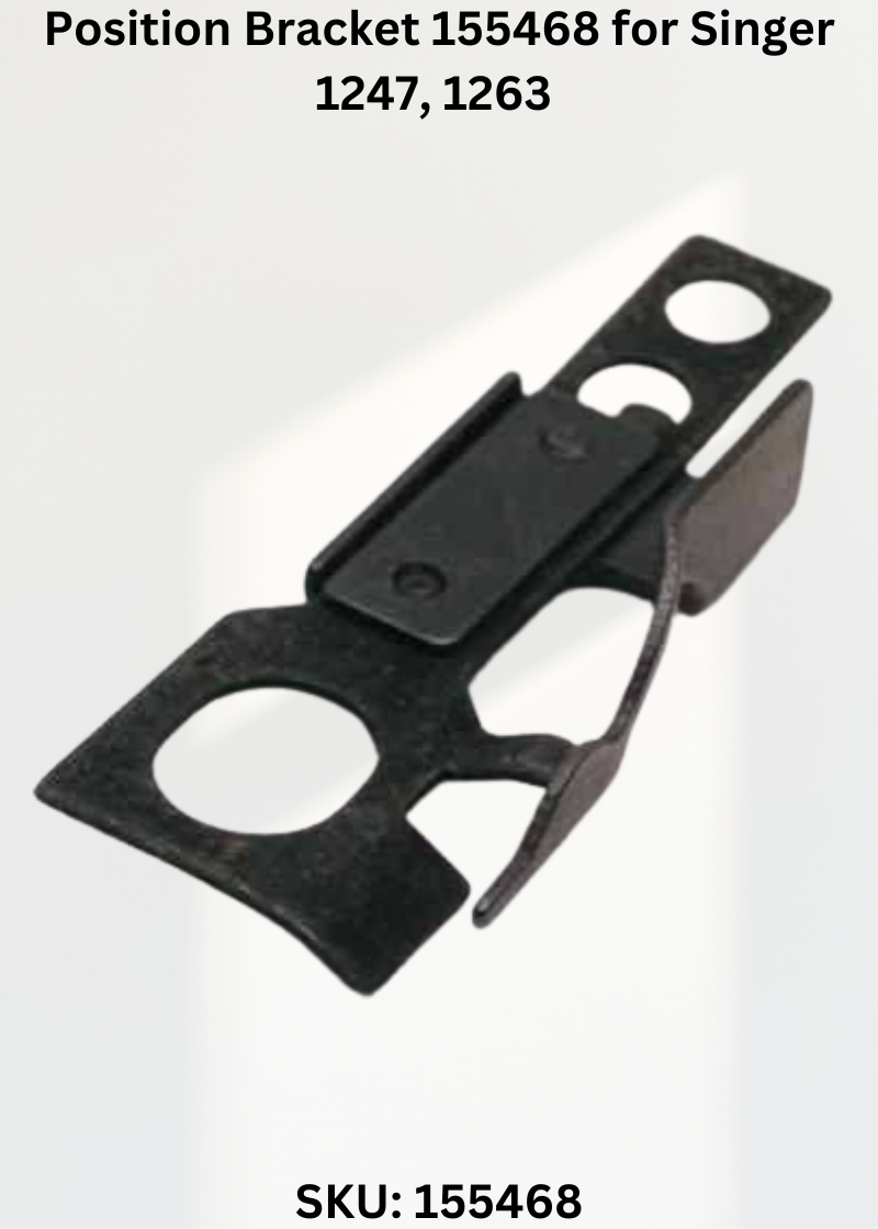 Position Bracket 155468 for Singer 1247, 1263 & More Sewing Machines