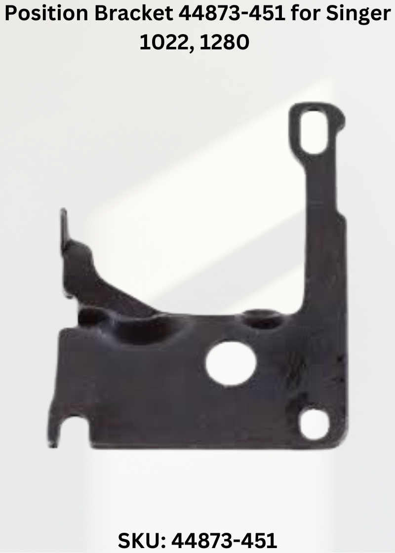 Position Bracket 44873-451 — Fits Singer 1022, 1280, 1288, 1802 & more