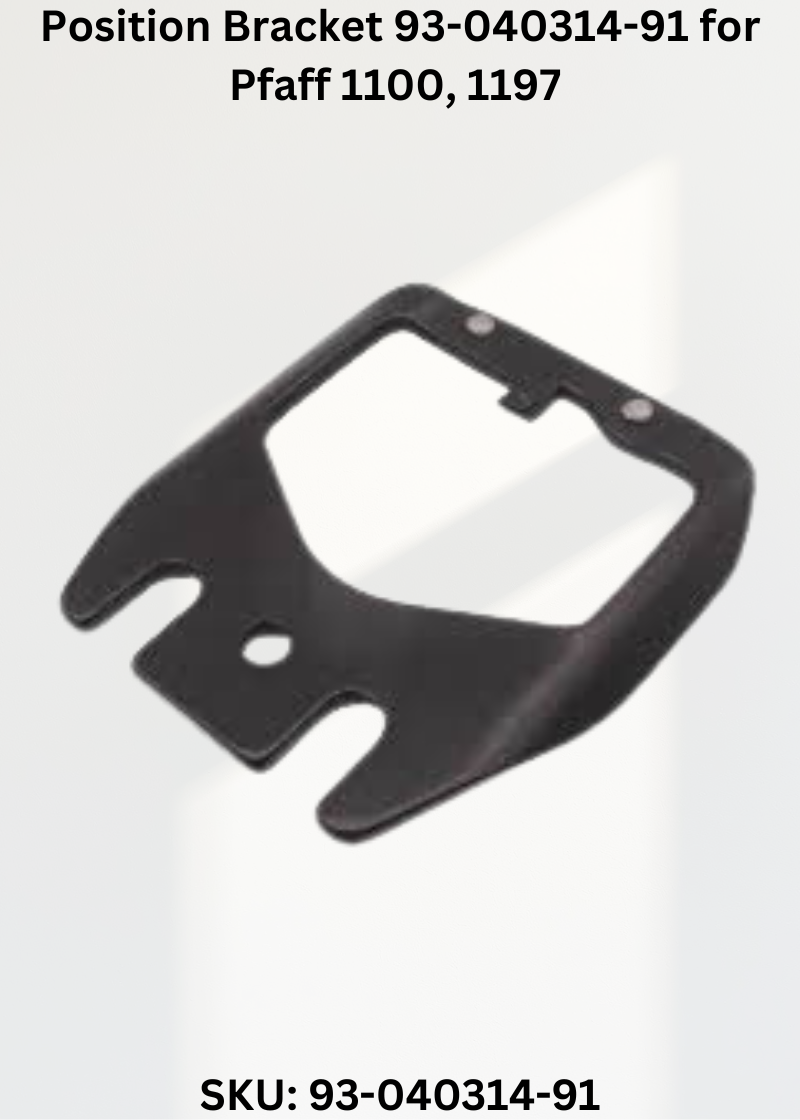 Position Bracket 93-040314-91 — Fits Pfaff 1100, 1197, 1211, 1212 & more