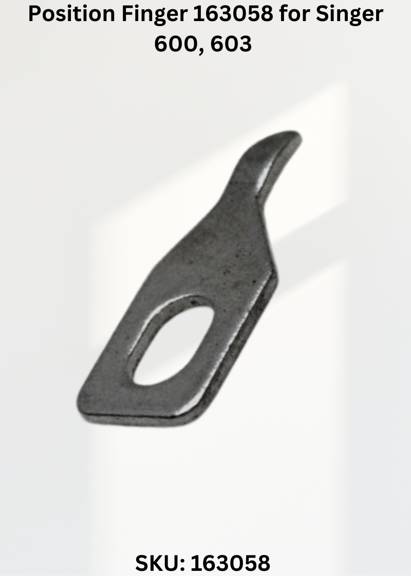 Position Finger 163058 for Singer 600, 603 & More Sewing Machines