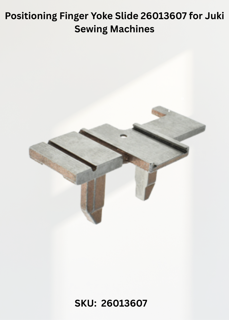 Positioning Finger Yoke Slide 26013607 for Juki Sewing Machines