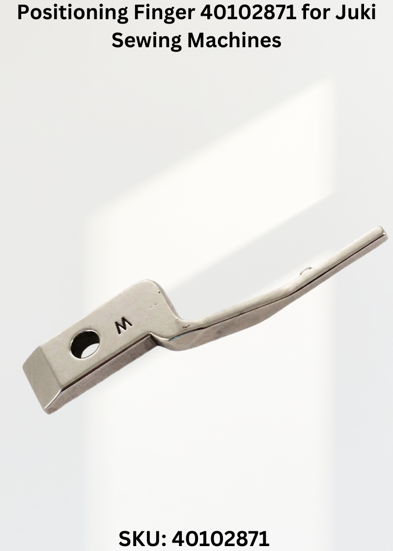 Positioning Finger 40102871 for Juki Sewing Machines