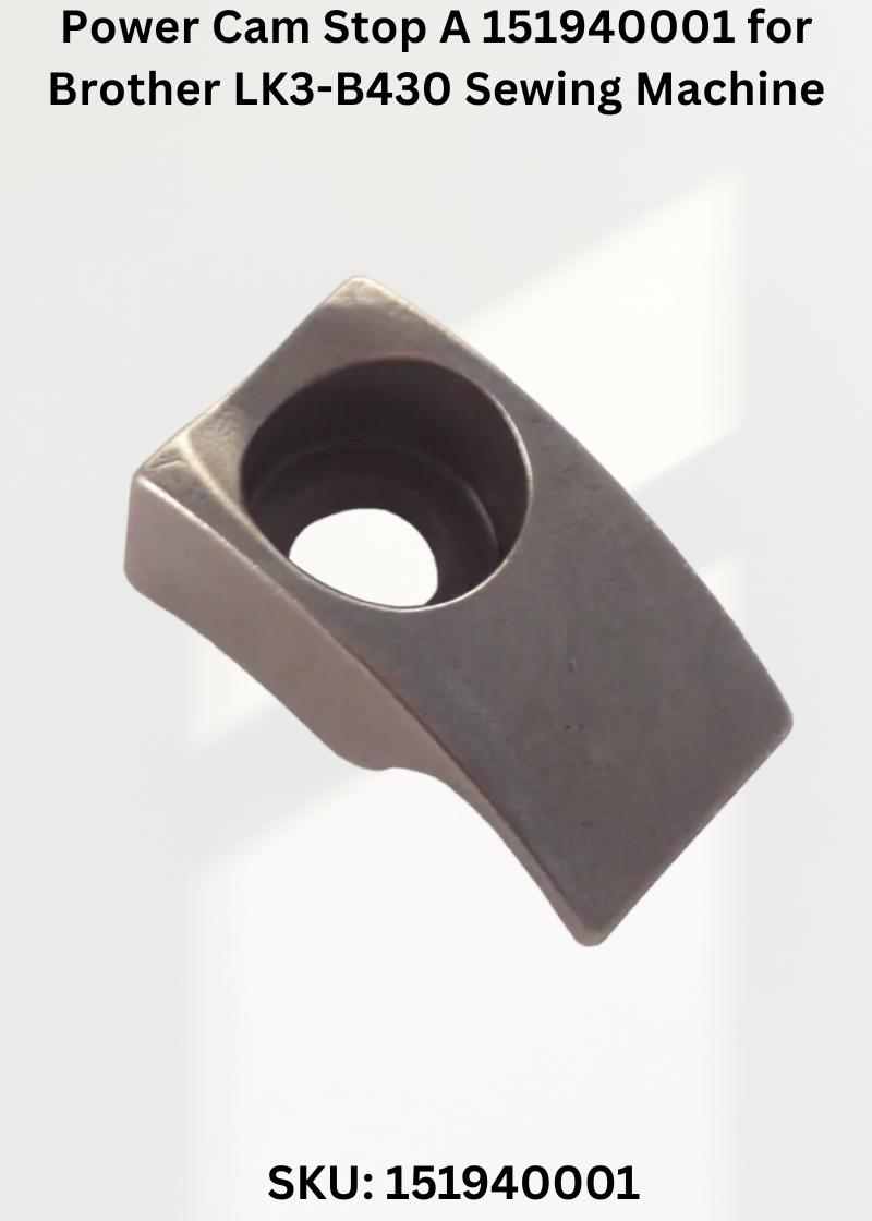 Power Cam Stop A 151940001 for Brother LK3-B430 Sewing Machine