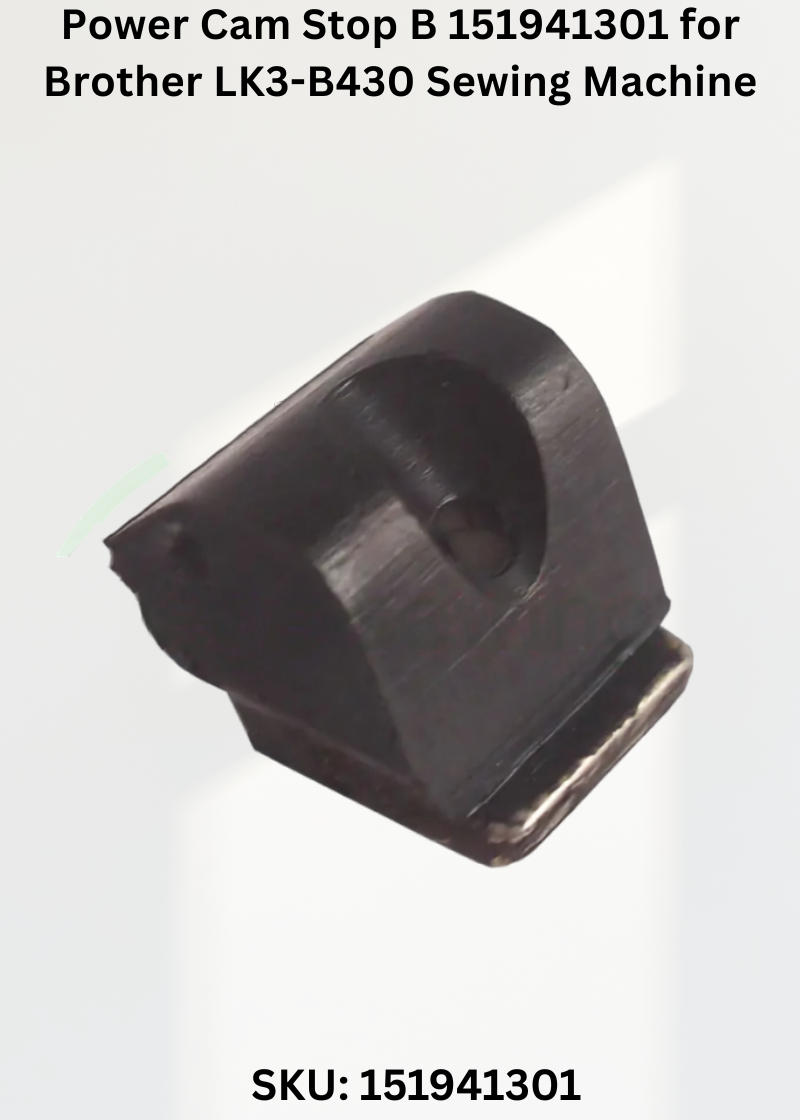 Power Cam Stop B 151941301 for Brother LK3-B430 Sewing Machine