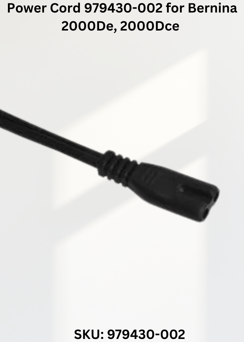 Power Cord 979430-002 — Fits Bernina 2000DE, 2000DCE, Deco 500, Deco 600 & more