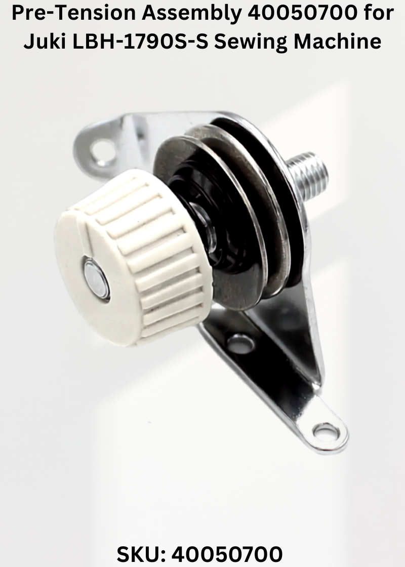 Pre-Tension Assembly 40050700 for Juki LBH-1790S-S Sewing Machine