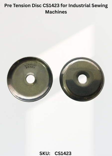 Pre Tension Disc CS1423 for Industrial Sewing Machines