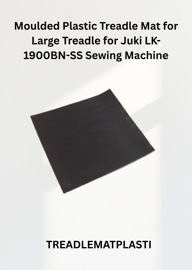Premium Replacement Moulded Plastic Treadle Mat for Large Treadle for Juki LK-1900BN-SS Sewing Machine