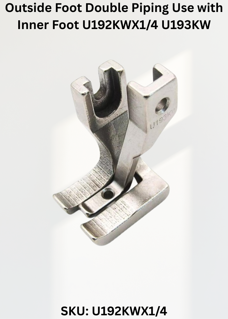 Premium Replacement Outside Foot Double Piping Use with Inner Foot U192KWX1/4 U193KW