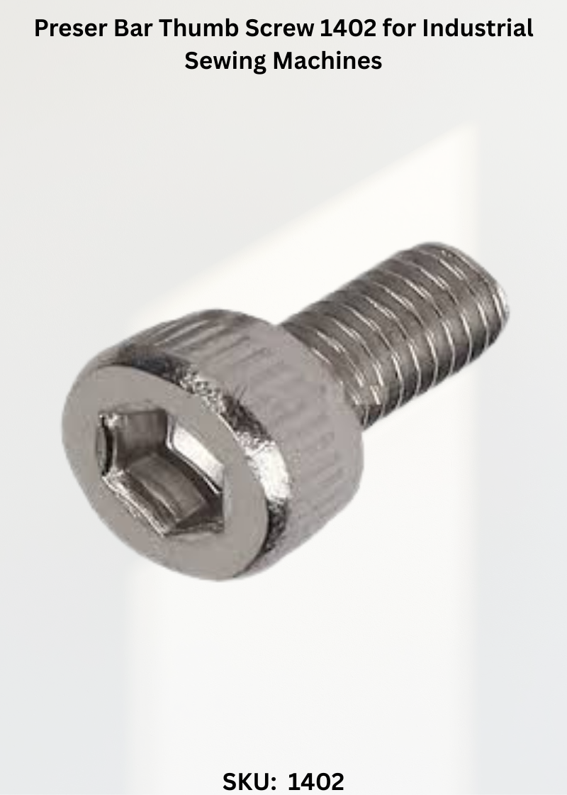 Preser Bar Thumb Screw 1402 for Industrial Sewing Machines