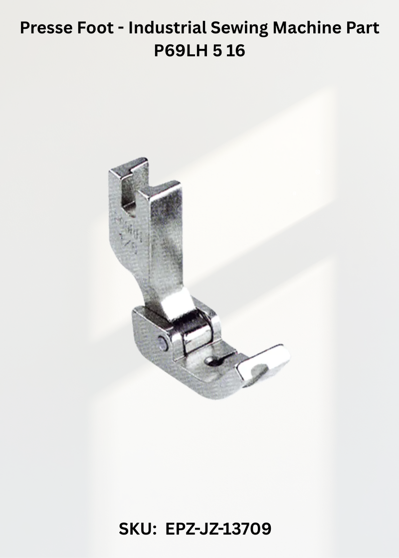 P69LH 5/16 Presser Foot