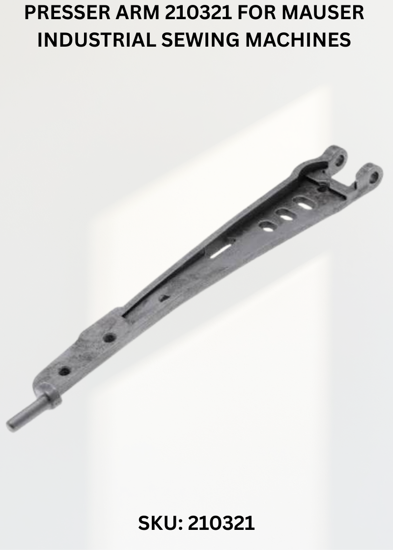 Presser Arm 210321 for Mauser Industrial Sewing Machines