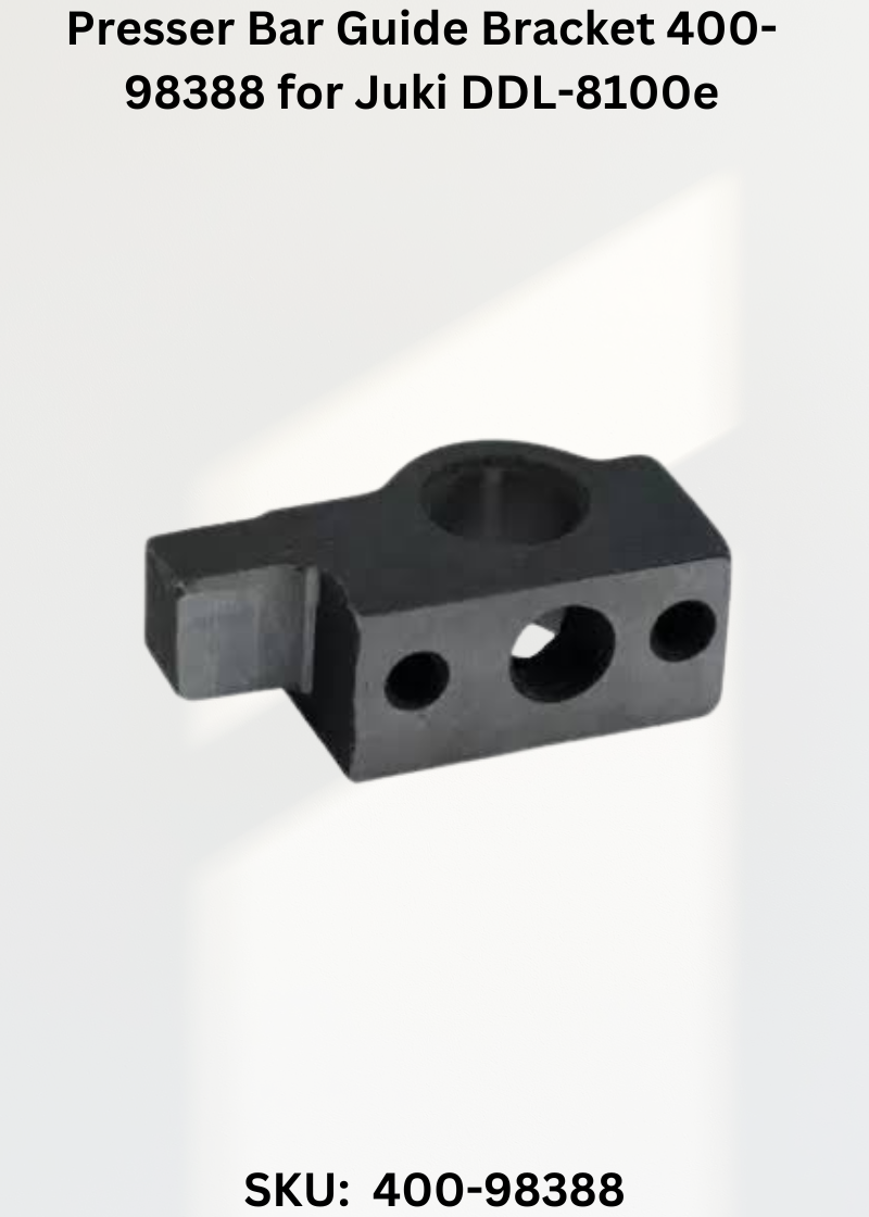Presser Bar Guide Bracket 400-98388 for Juki DDL-8100e