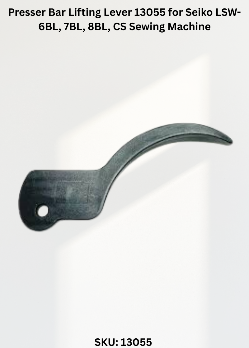 Presser Bar Lifting Lever 13055 for Seiko LSW-6BL, 7BL, 8BL, CS Sewing Machine