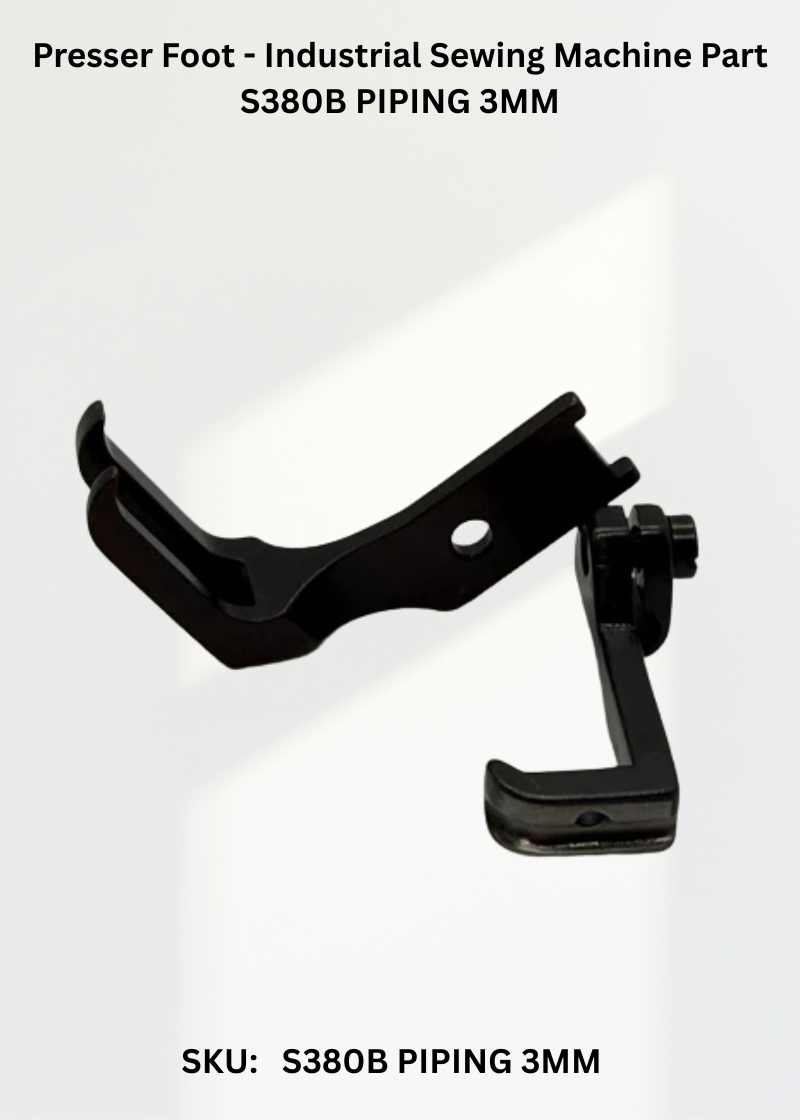 Presser Foot - Industrial Sewing Machine Part S380B PIPING 3MM