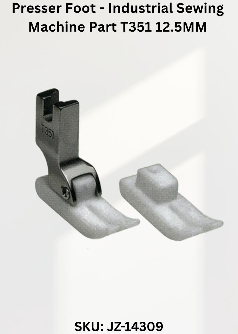 T351 12.5MM Presser Foot