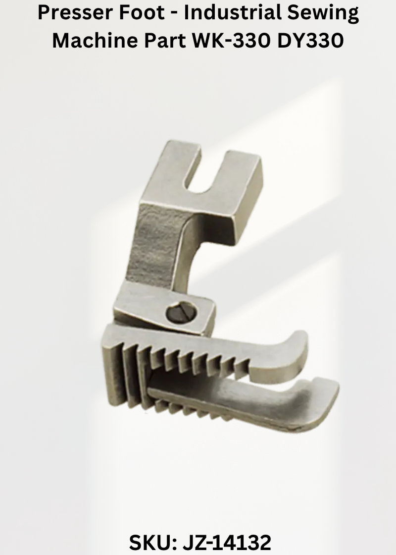 WK-330 Presser Foot