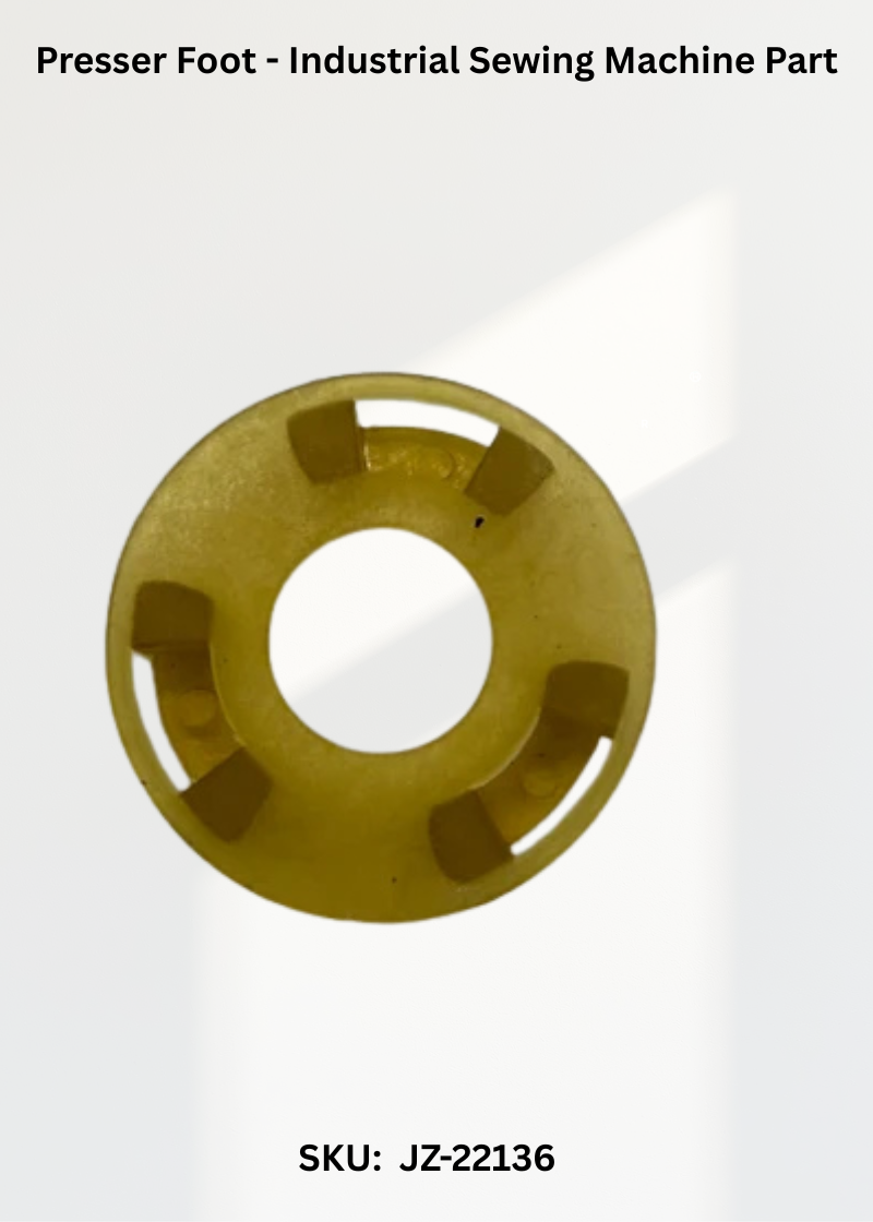Presser Foot - Industrial Sewing Machine Part