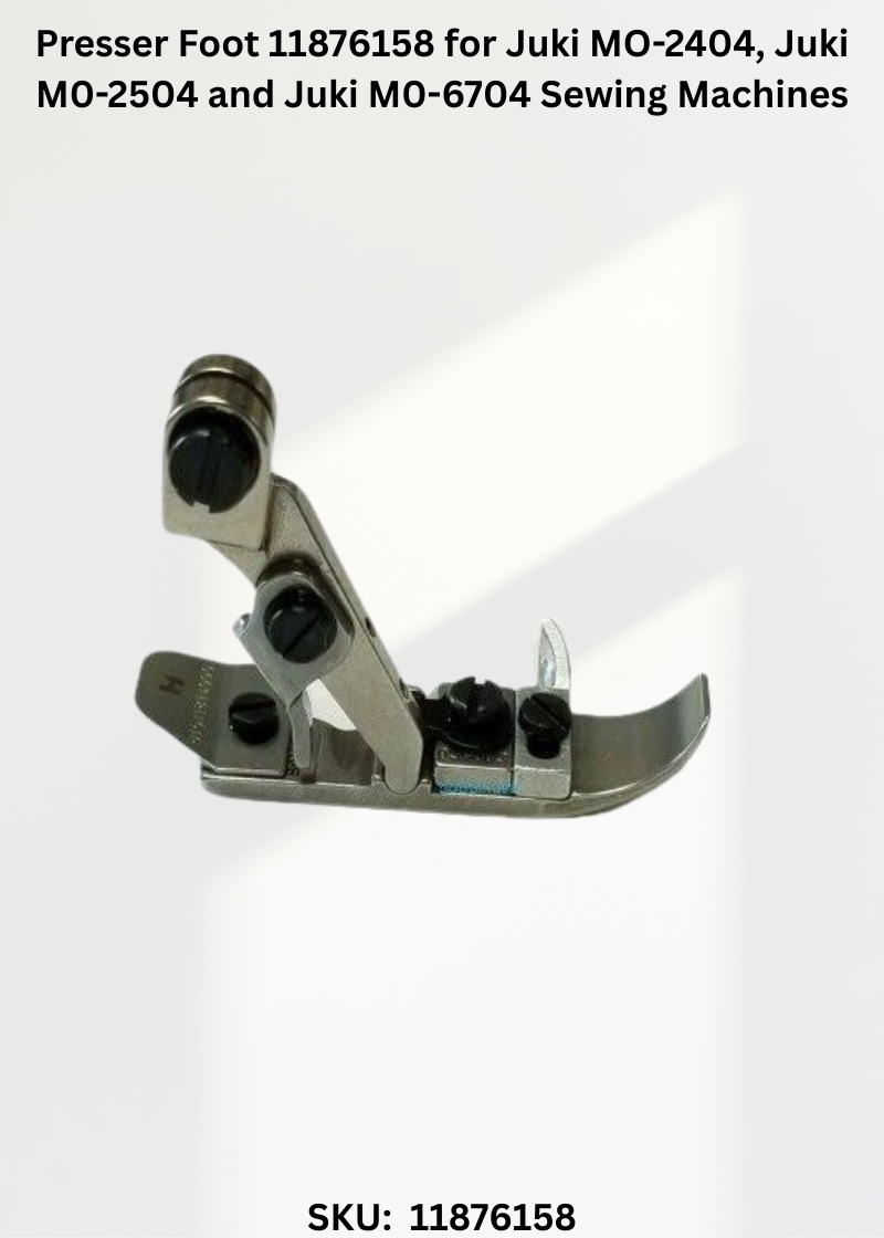 Presser Foot 11876158 for Juki MO-2404, Juki M0-2504 and Juki M0-6704 Sewing Machines
