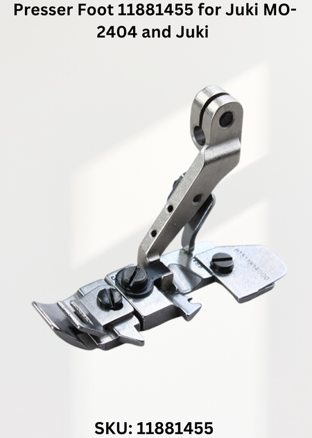Presser Foot 11881455 for Juki MO-2404 and Juki M0-2504 Sewing Machines