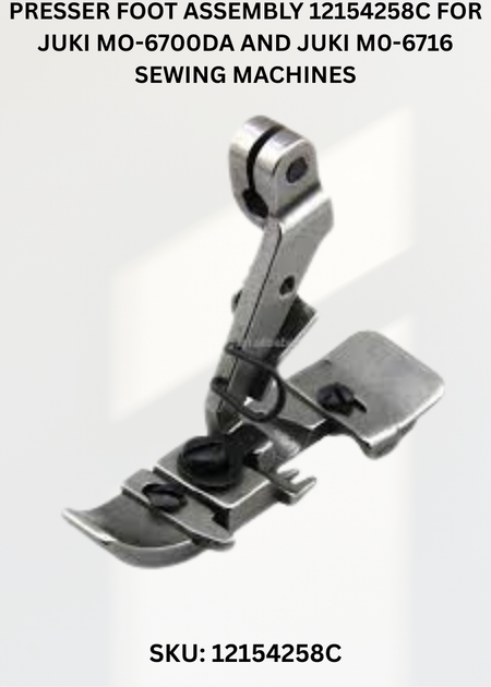 Presser Foot Assembly 12154258C for Juki MO-6700DA and Juki M0-6716 Sewing Machines