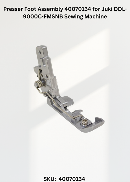 Presser Foot Assembly 40070134 for Juki DDL-9000C-FMSNB Sewing Machine