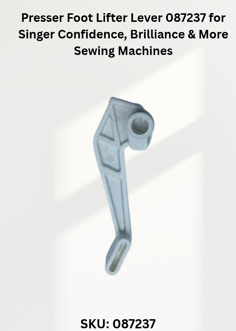 Presser Foot Lifter Lever 087237 for Singer Confidence, Brilliance & More Sewing Machines