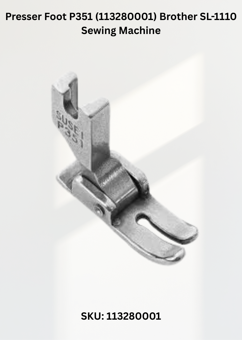 Presser Foot P351 113280001