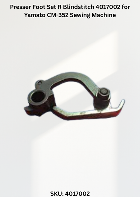Presser Foot Set R Blindstitch 4017002 for Yamato CM-352 Sewing Machine