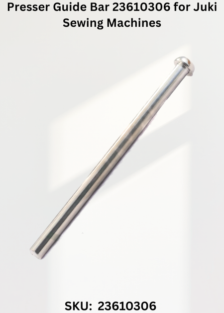 Presser Guide Bar 23610306 for Juki Sewing Machines