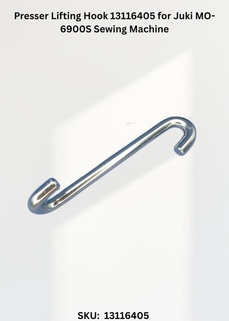 Presser Lifting Hook 13116405 for Juki MO-6900S Sewing Machine